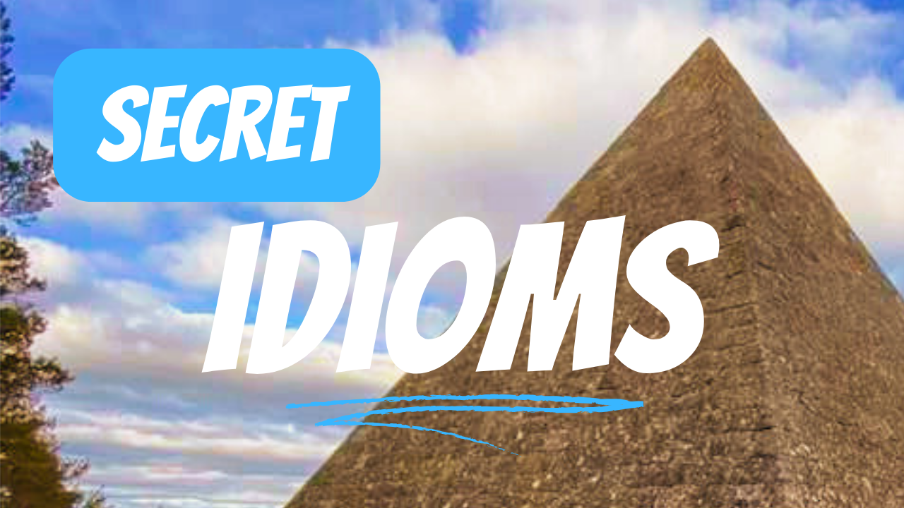 idioms-related-to-secrets-free-your-english